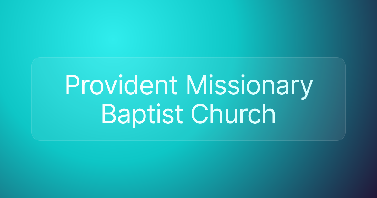Provident Missionary Baptist Church