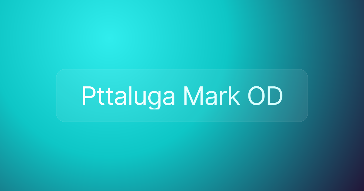 Pttaluga Mark OD