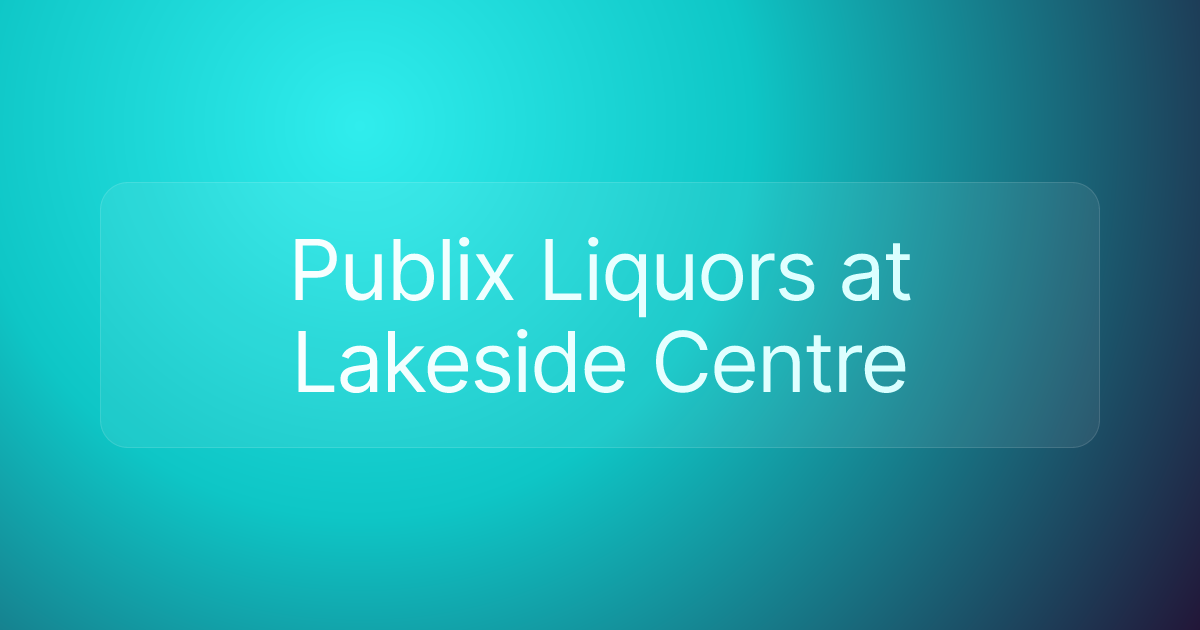 Publix Liquors at Lakeside Centre