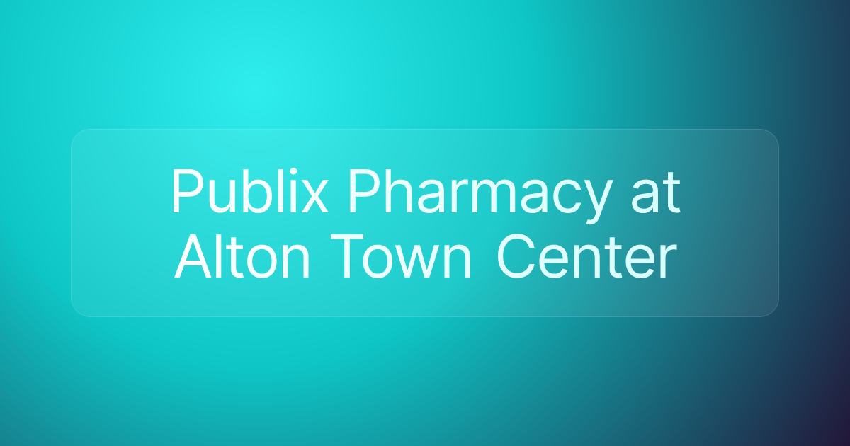 Publix Pharmacy at Alton Town Center