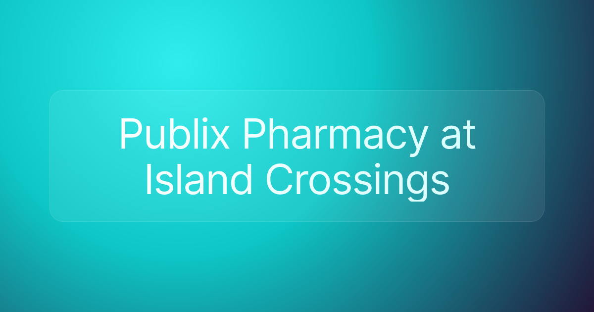 Publix Pharmacy at Island Crossings