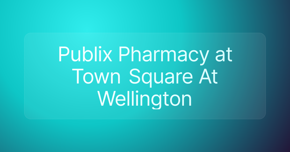 Publix Pharmacy at Town Square At Wellington