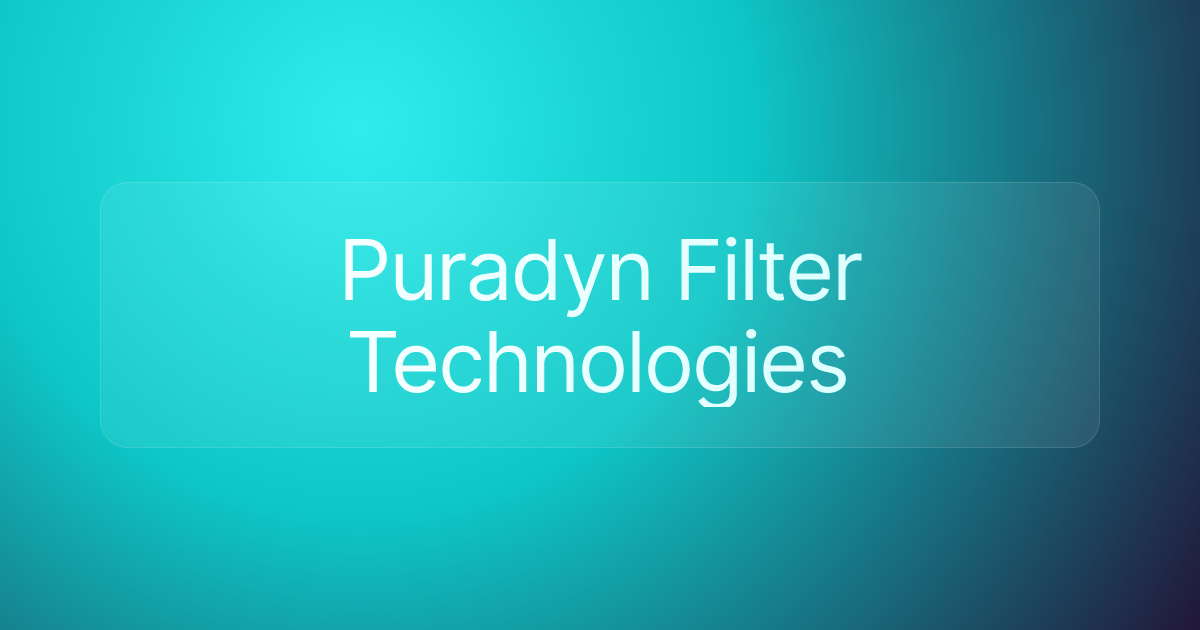 Puradyn Filter Technologies