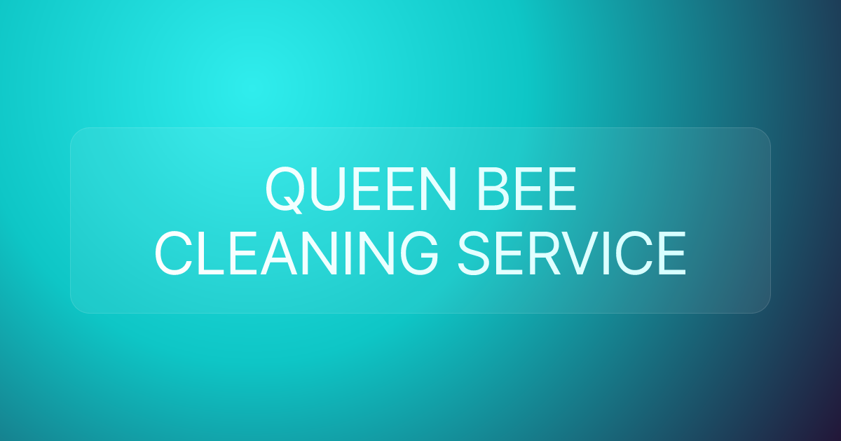 QUEEN BEE CLEANING SERVICE