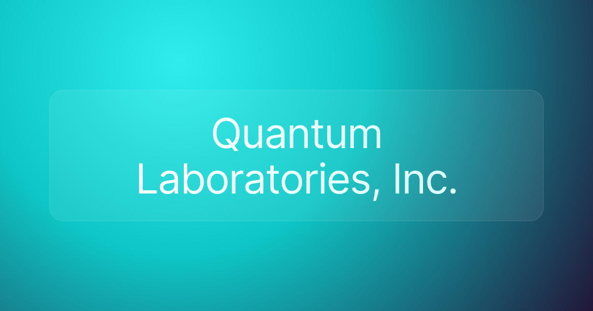 Quantum Laboratories, Inc.