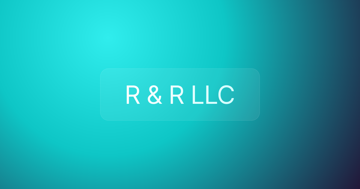 R & R LLC