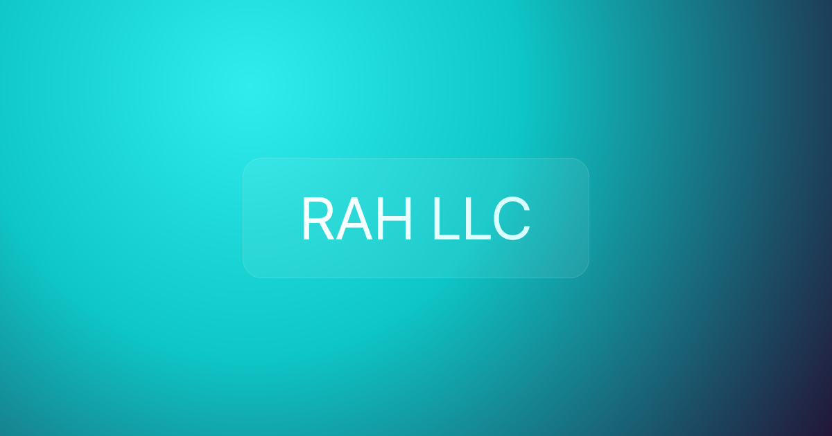 RAH LLC