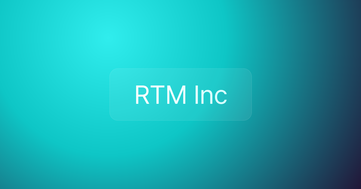 RTM Inc