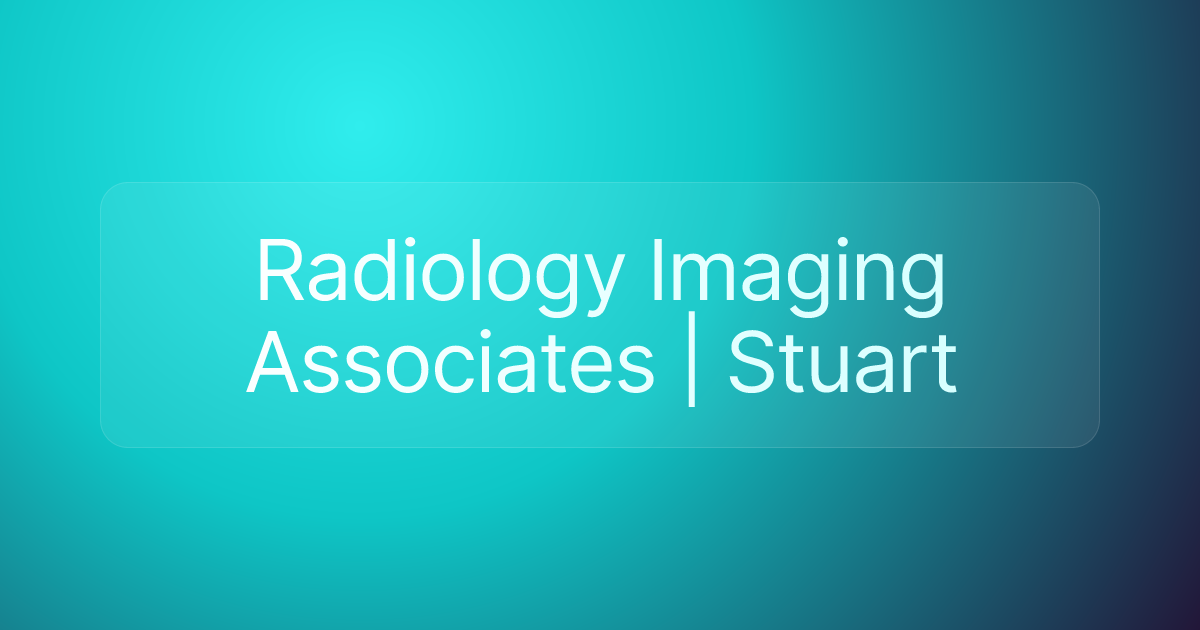 Radiology Imaging Associates | Stuart