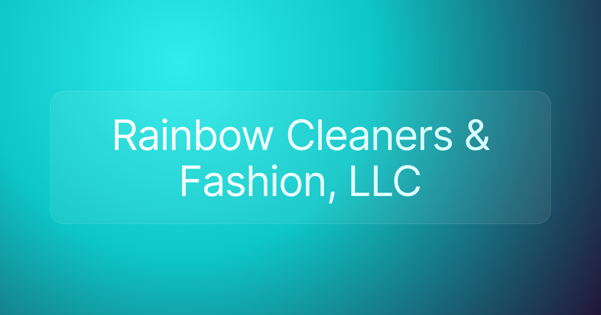 Rainbow Cleaners & Fashion, LLC