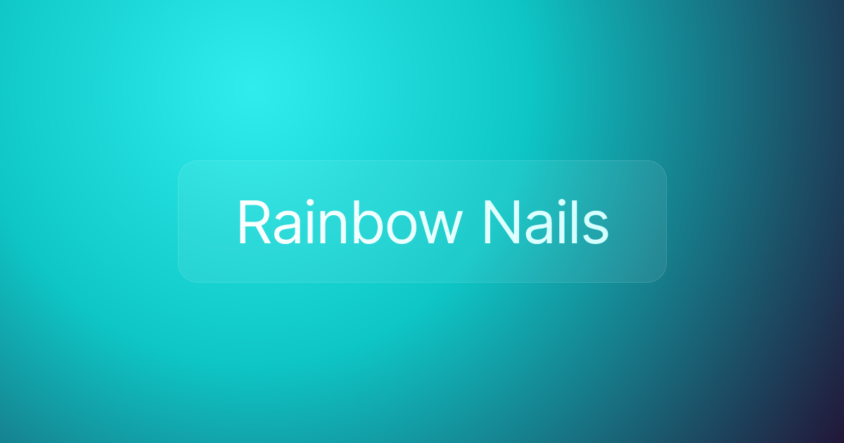 Rainbow Nails