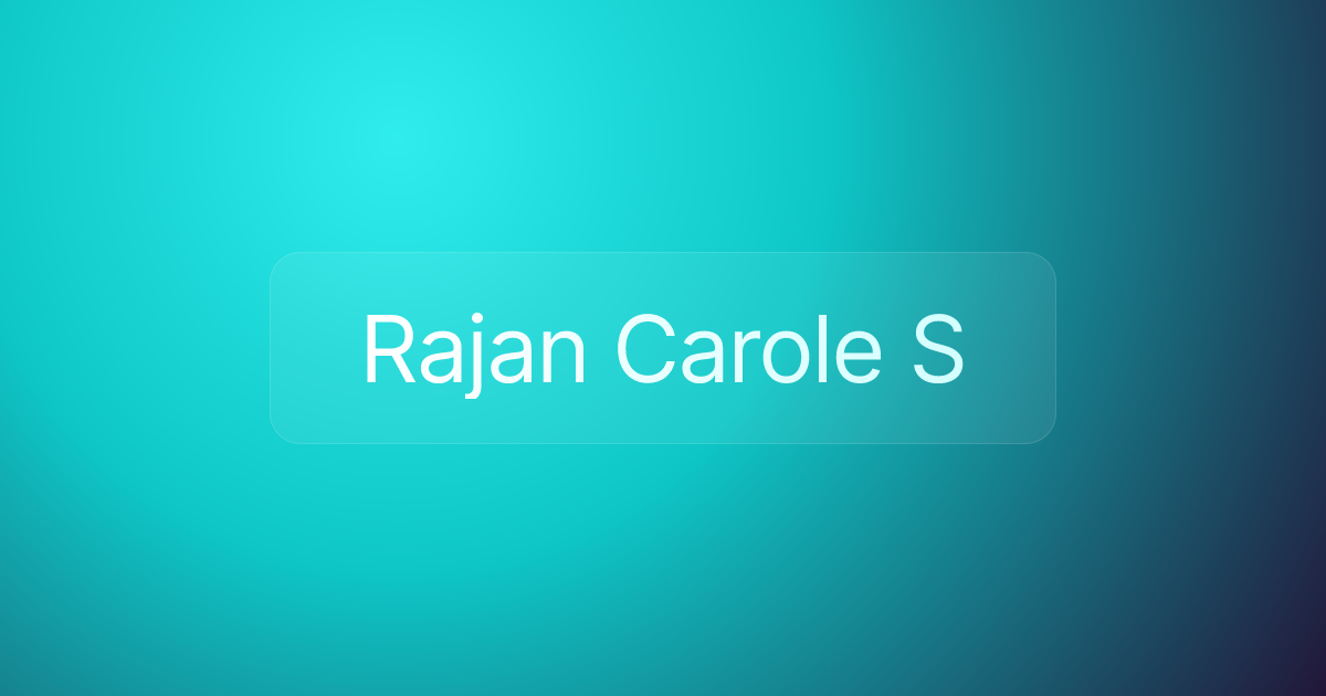 Rajan Carole S