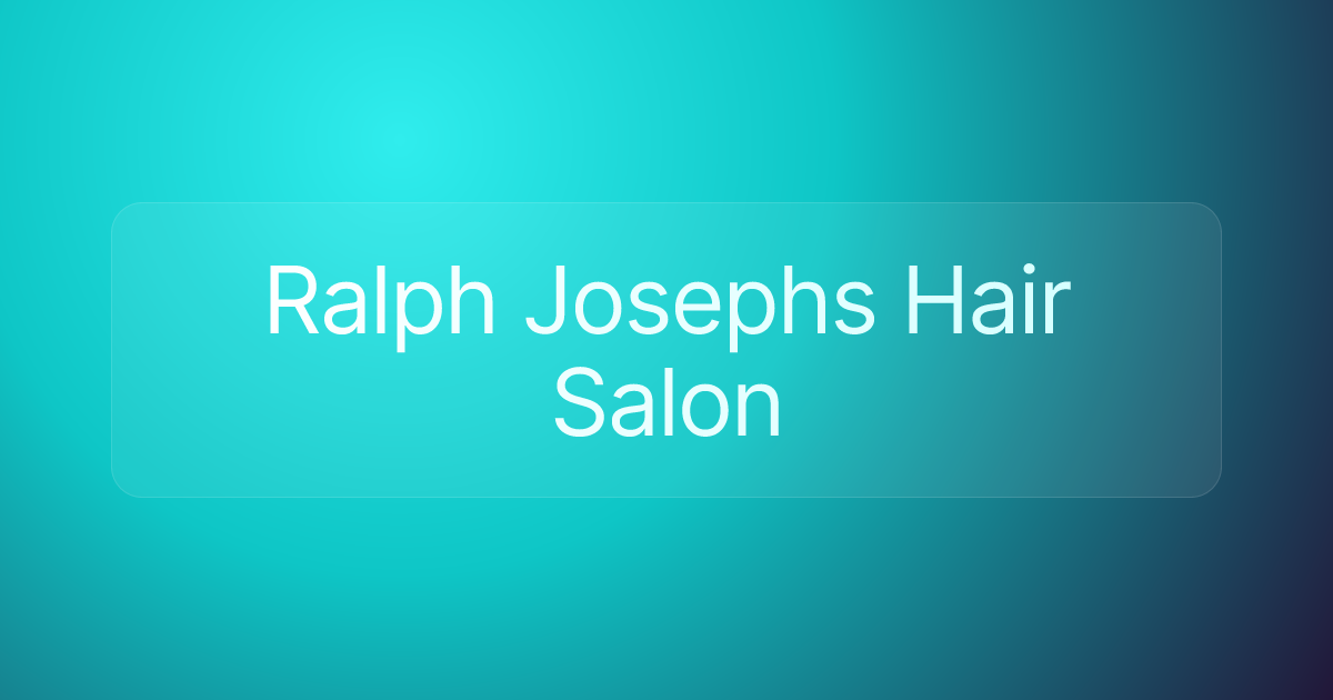 Ralph Josephs Hair Salon