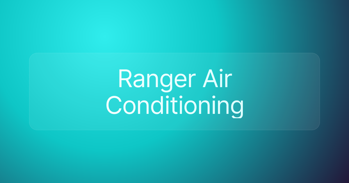 Ranger Air Conditioning