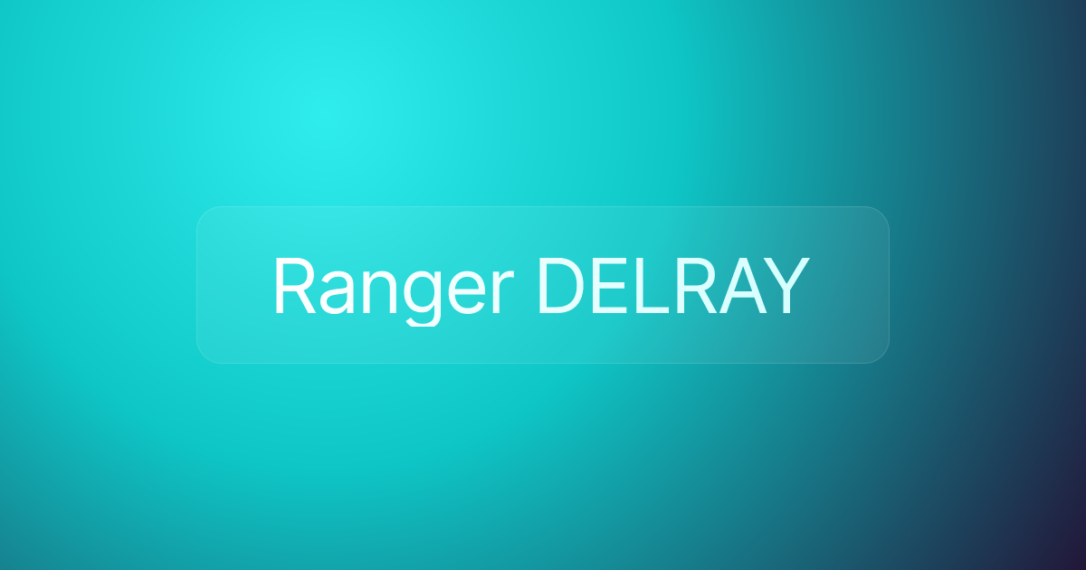 Ranger DELRAY