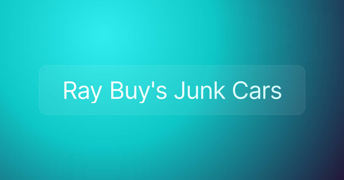 Ray Buy's Junk Cars