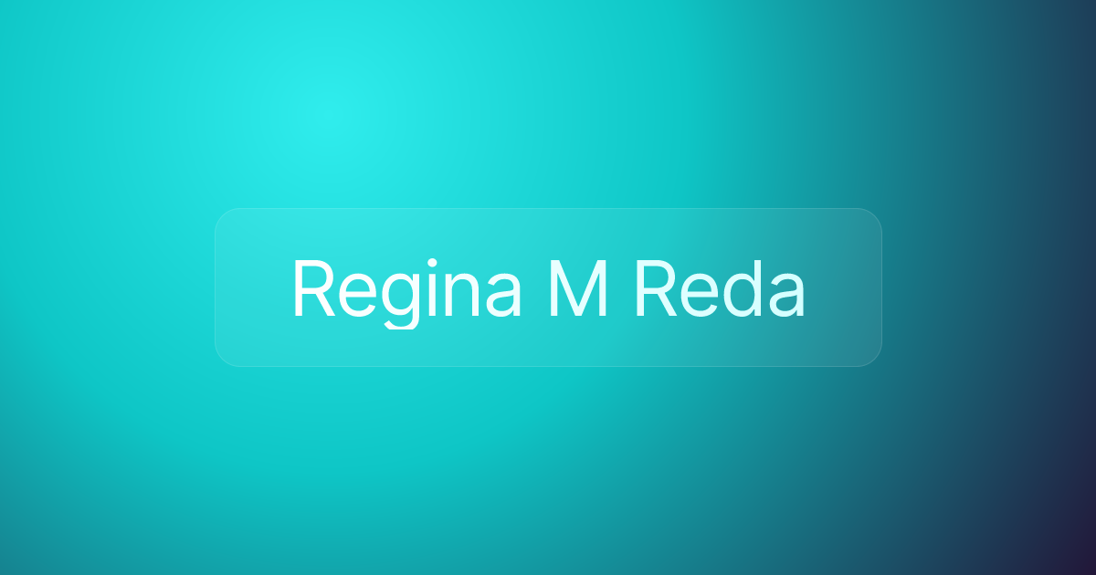 Regina M Reda