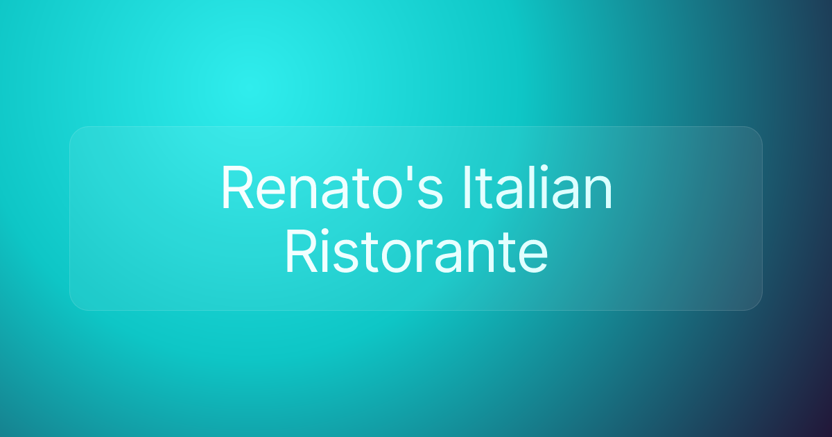 Renato's Italian Ristorante