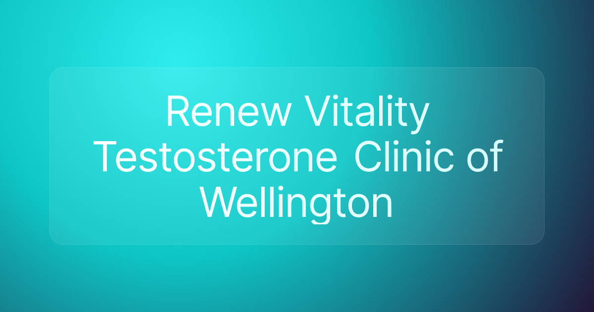 Renew Vitality Testosterone Clinic of Wellington