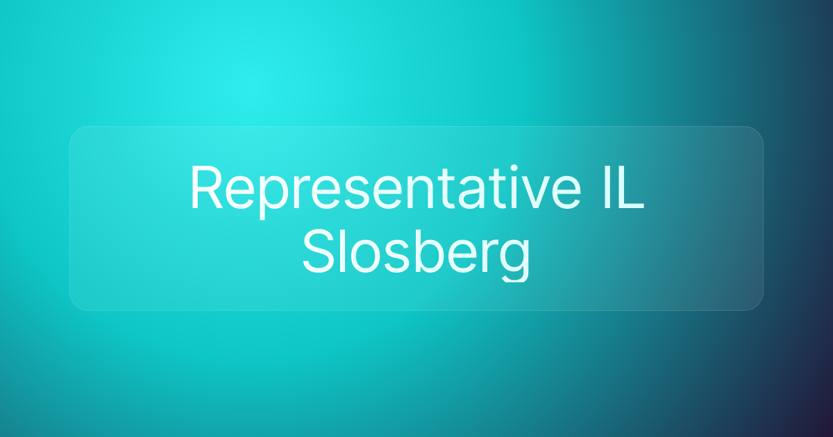 Representative IL Slosberg