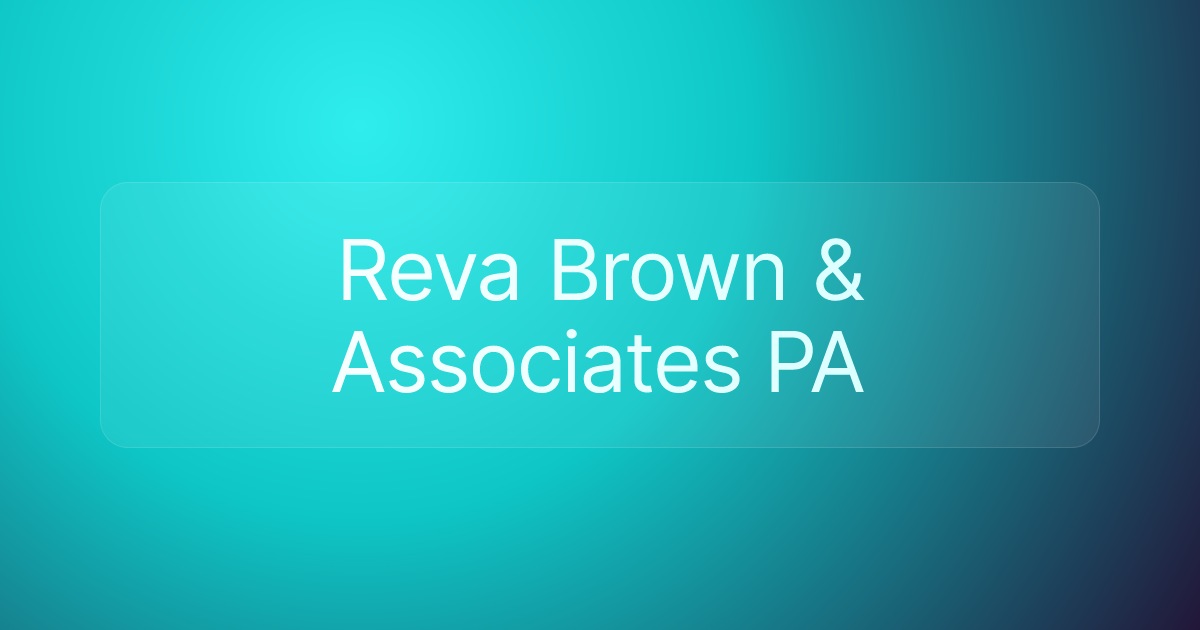 Reva Brown & Associates PA