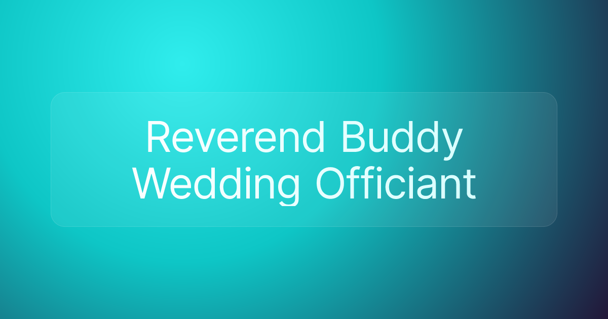 Reverend Buddy Wedding Officiant