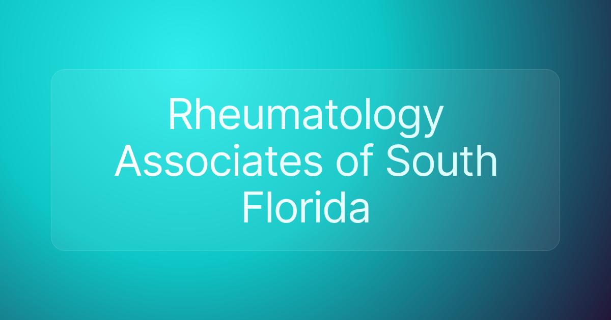 Rheumatology Associates of South Florida