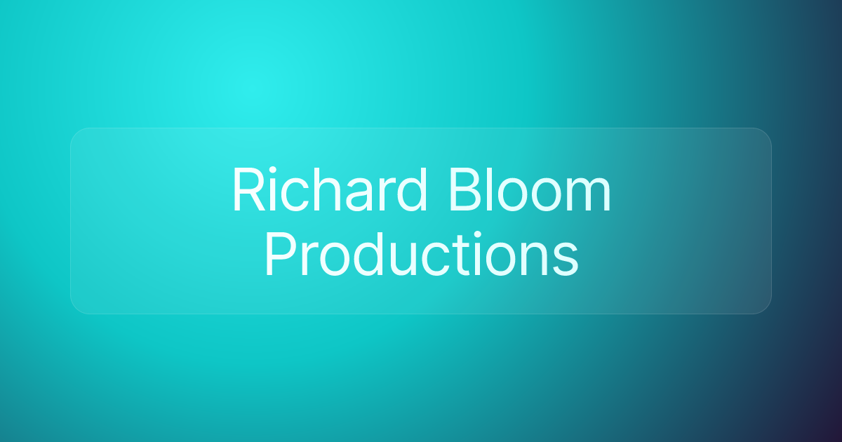 Richard Bloom Productions