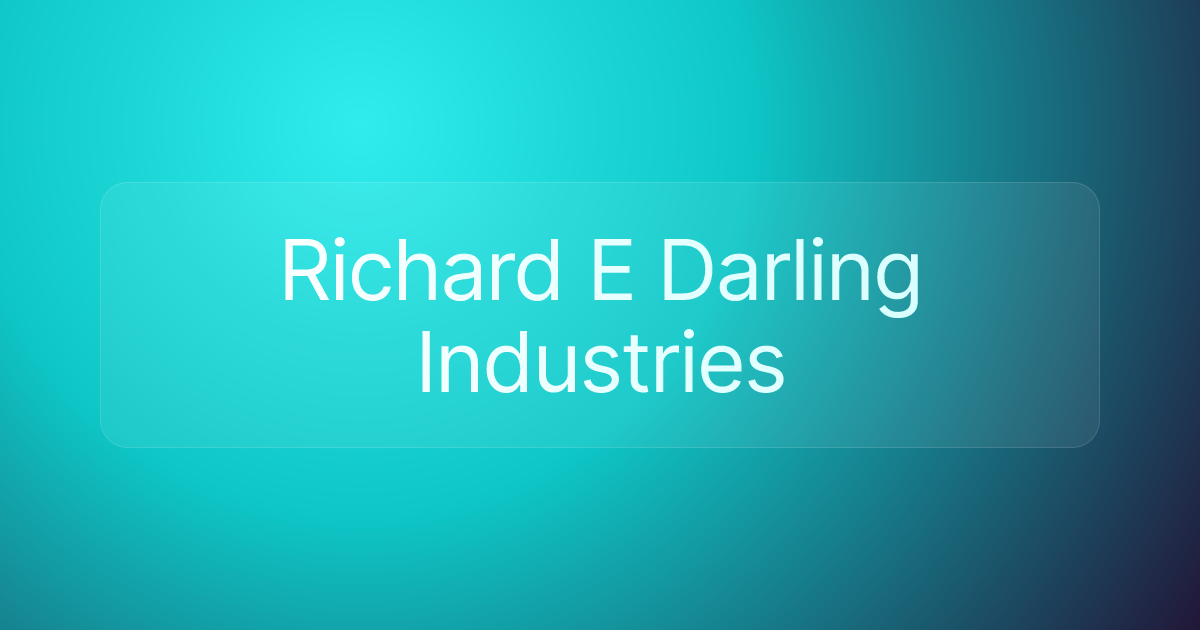 Richard E Darling Industries