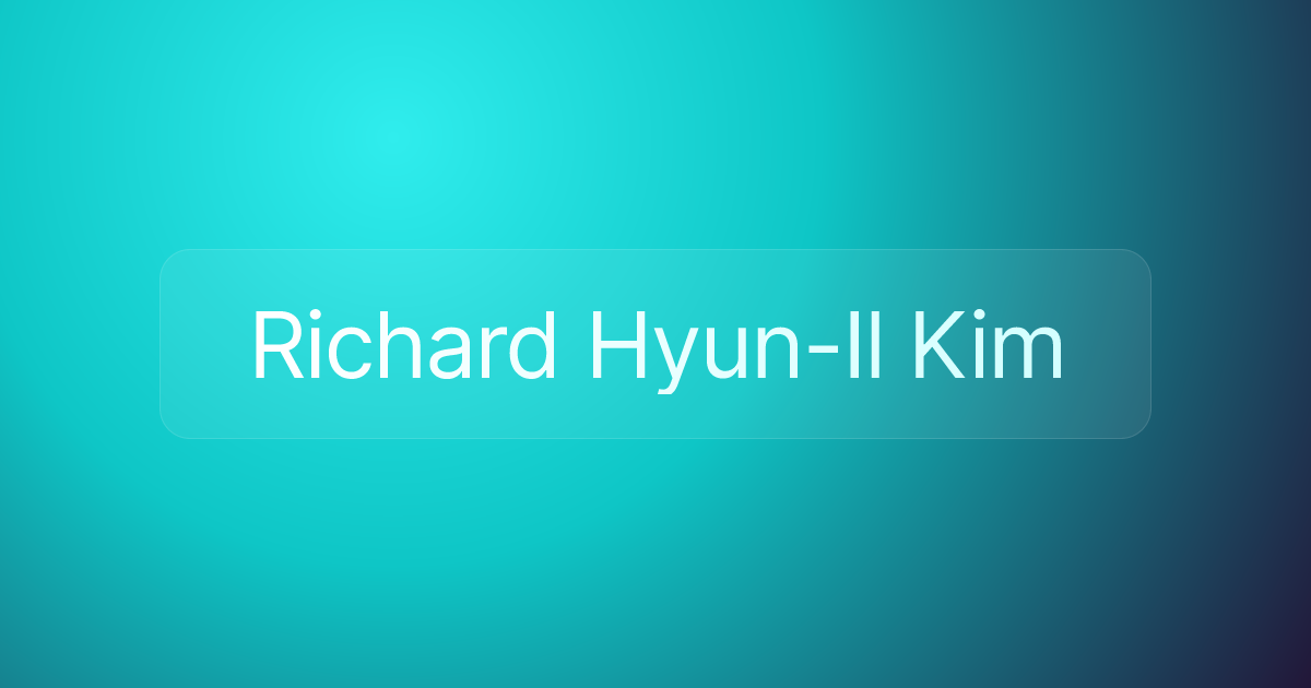 Richard Hyun-Il Kim