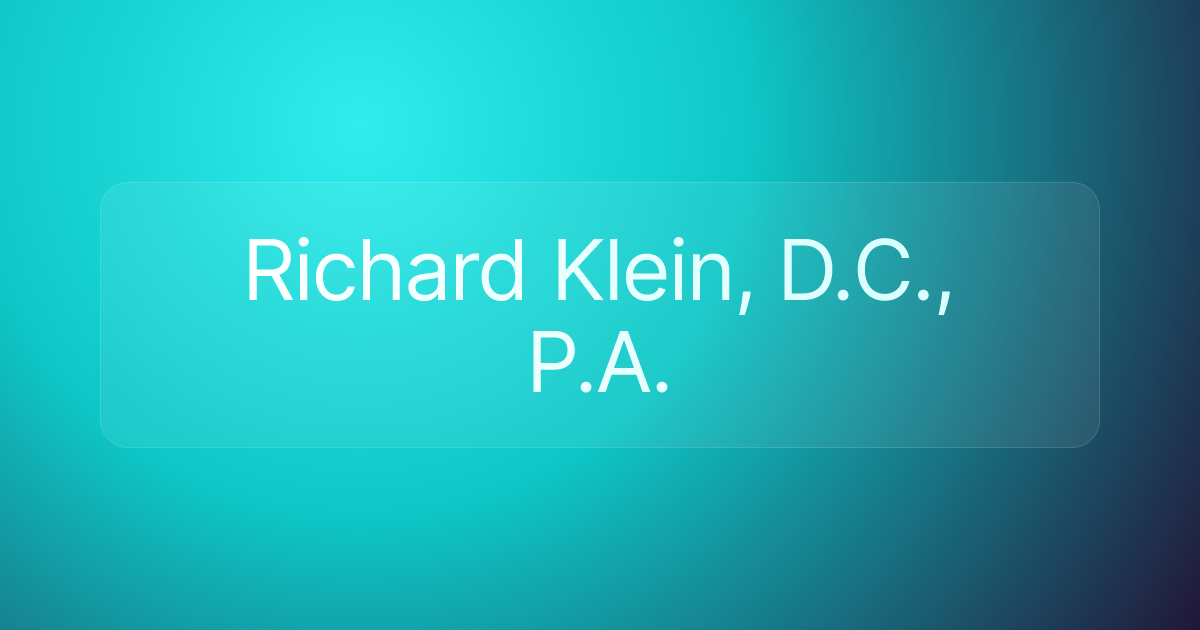 Richard Klein, D.C., P.A.