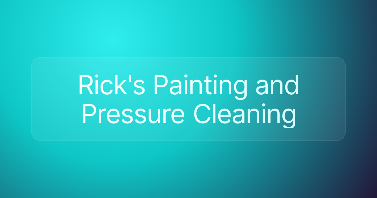 Rick's Painting and Pressure Cleaning