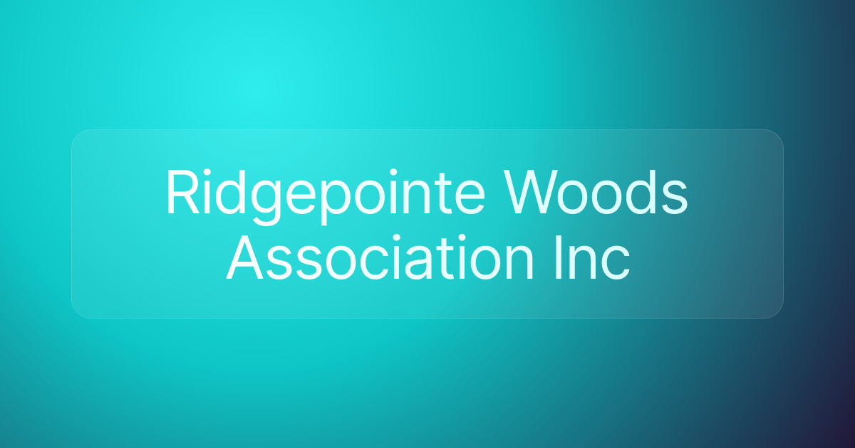 Ridgepointe Woods Association Inc