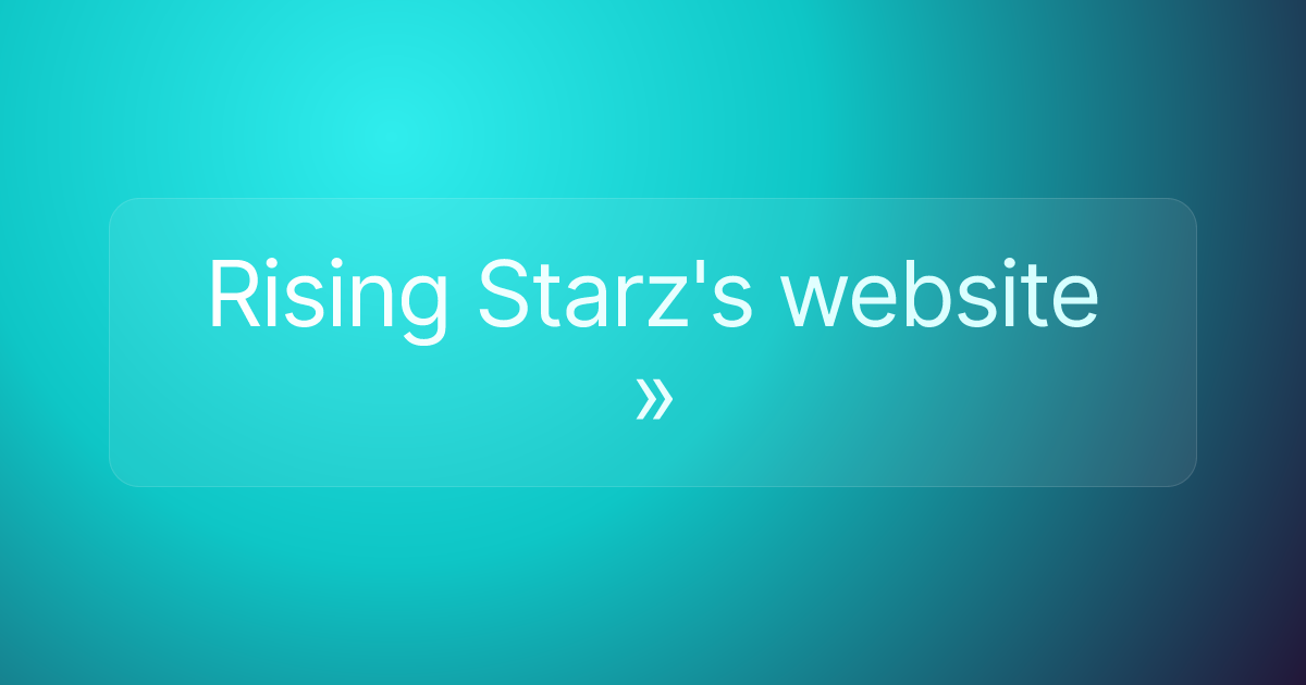 Rising Starz's website »