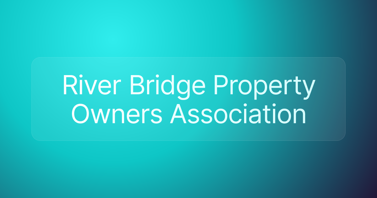 River Bridge Property Owners Association
