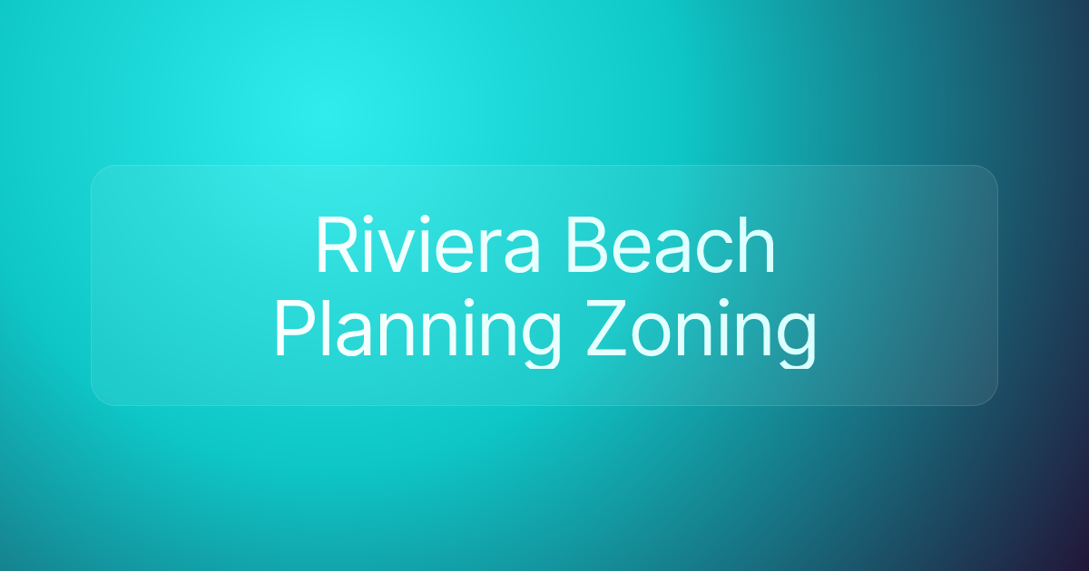 Riviera Beach Planning Zoning