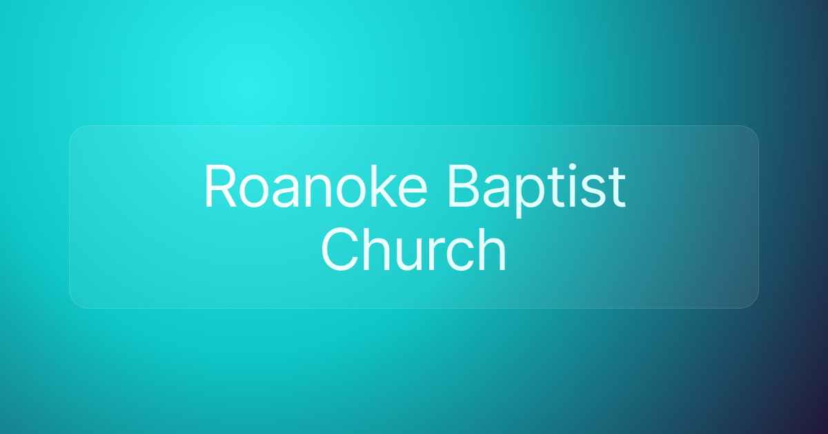 Roanoke Baptist Church