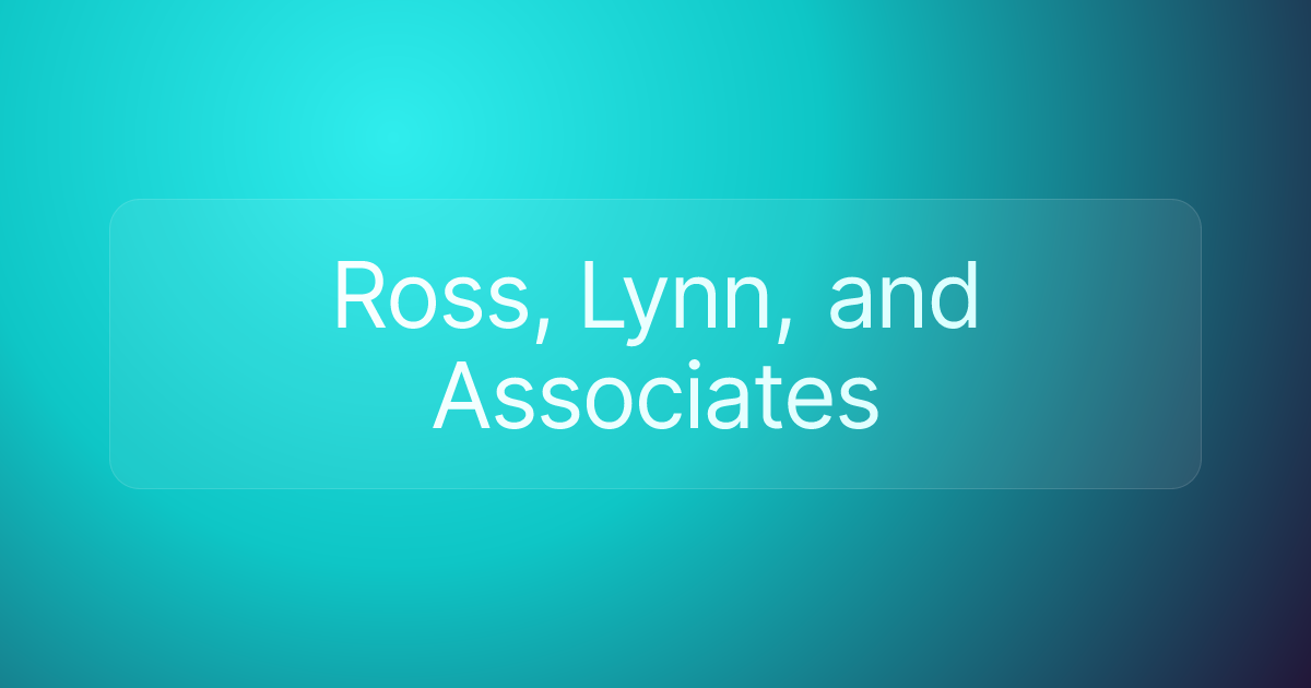 Ross, Lynn, and Associates