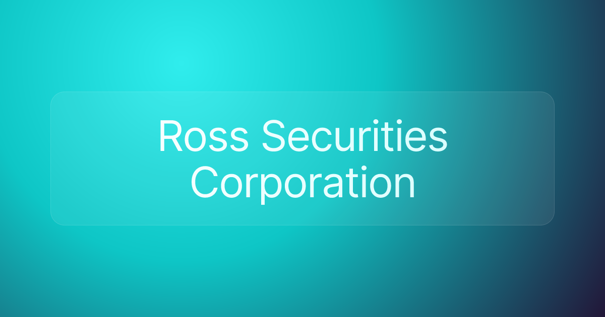 Ross Securities Corporation