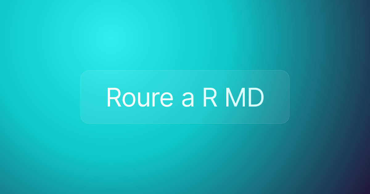 Roure a R MD