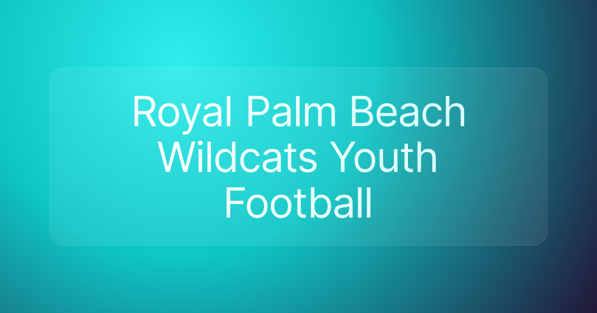 Royal Palm Beach Wildcats Youth Football