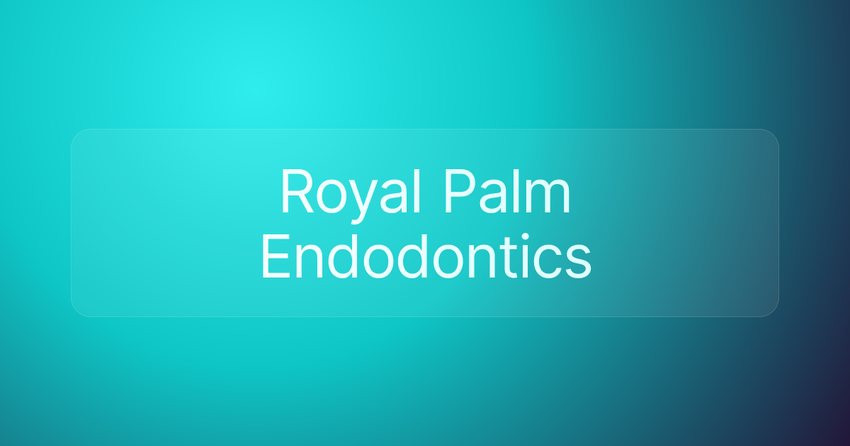 Royal Palm Endodontics