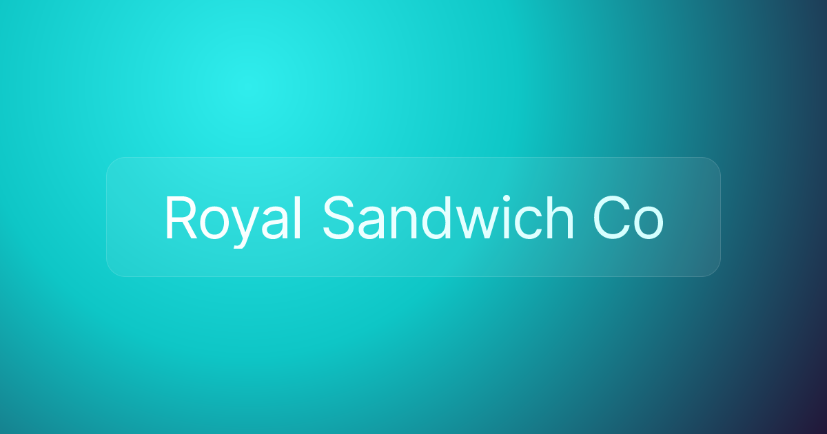 Royal Sandwich Co