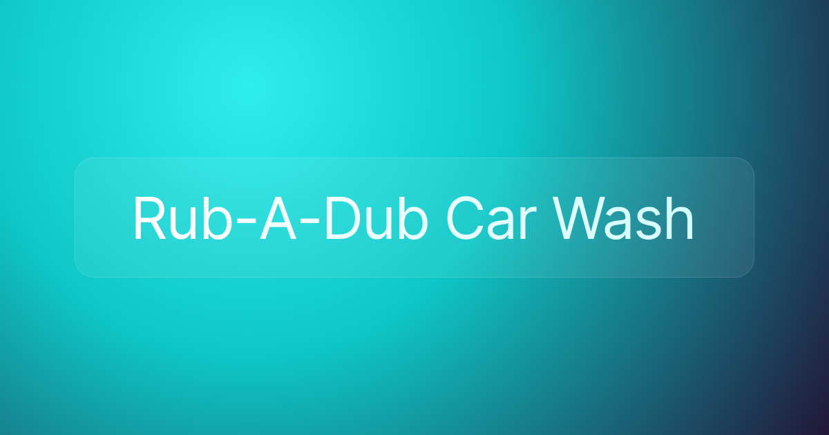 Rub-A-Dub Car Wash
