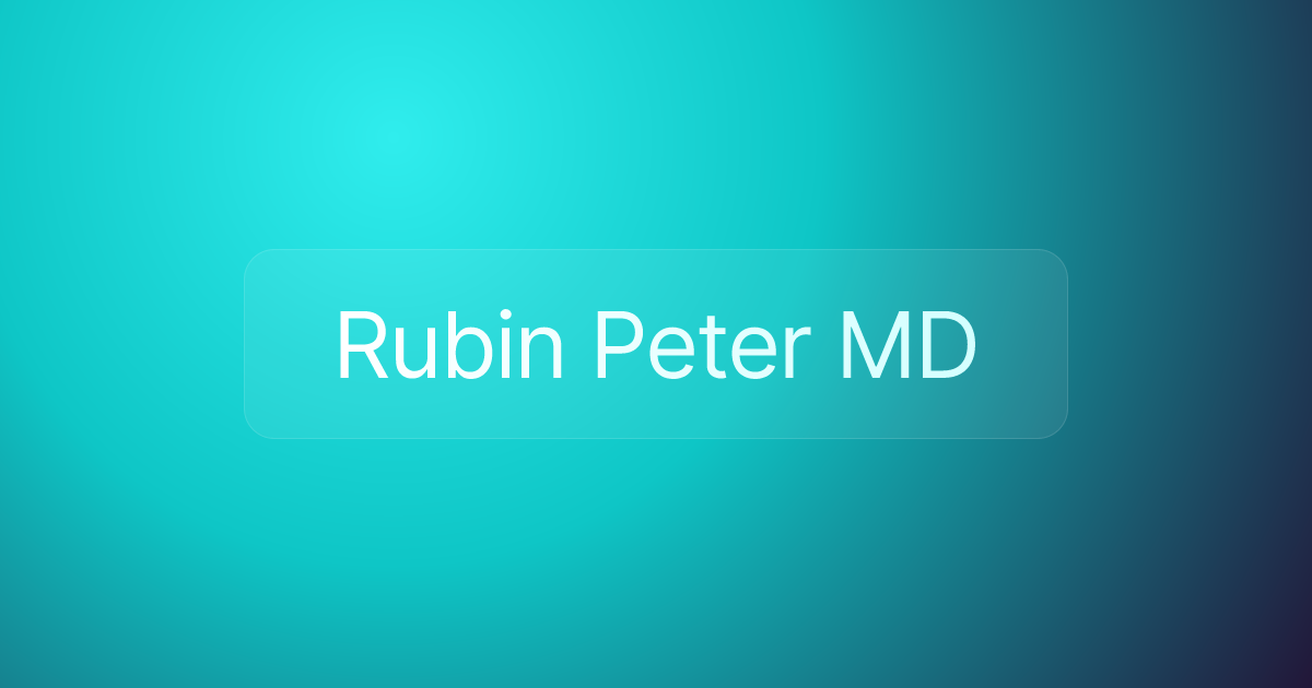 Rubin Peter MD