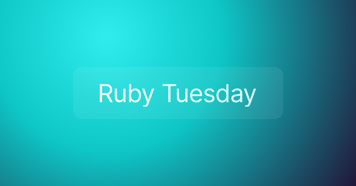 Ruby Tuesday
