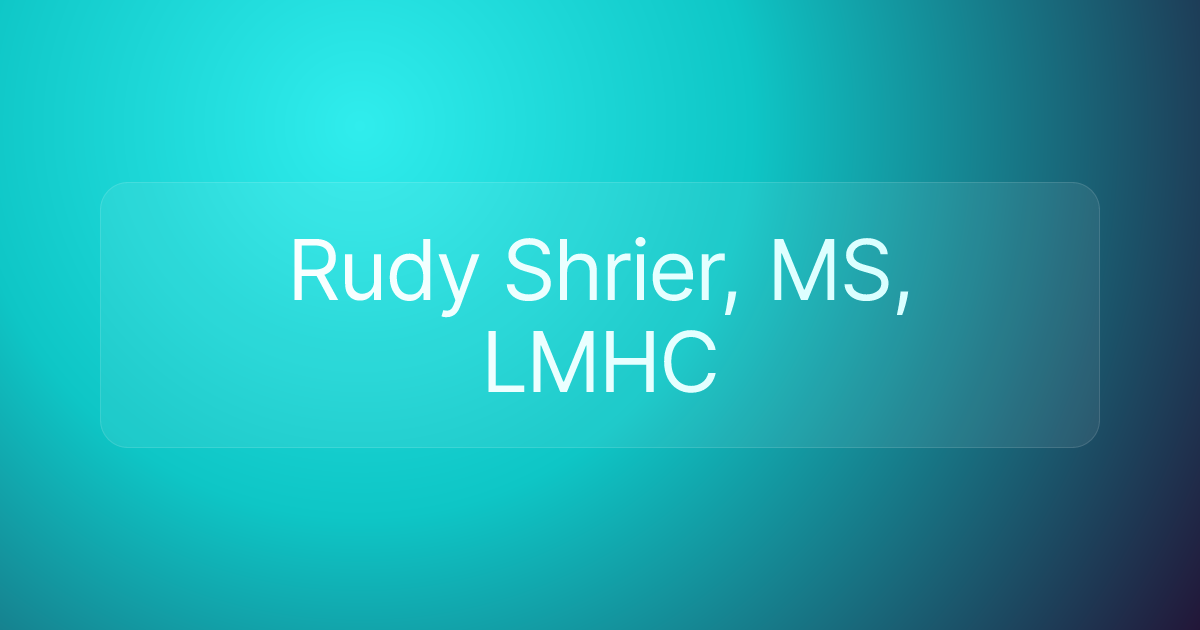 Rudy Shrier, MS, LMHC