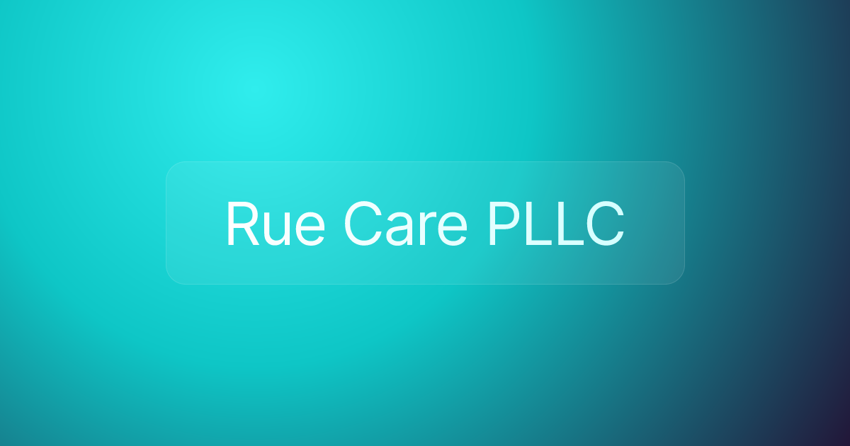 Rue Care PLLC