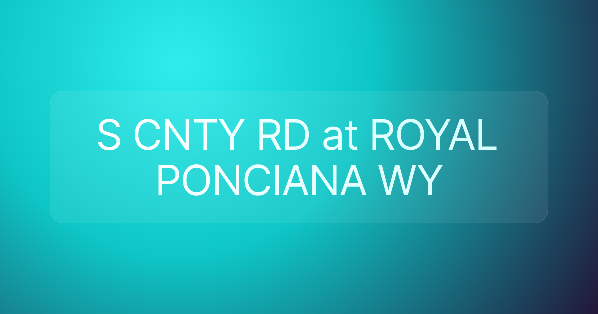 S CNTY RD at ROYAL PONCIANA WY