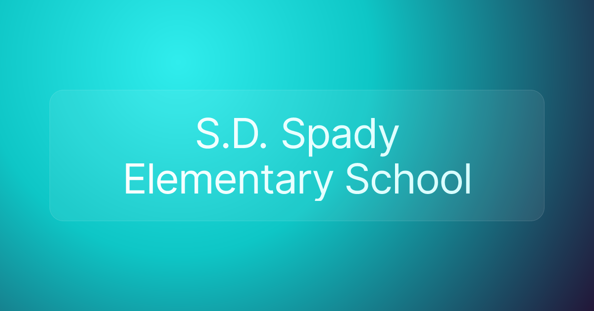 S.D. Spady Elementary School